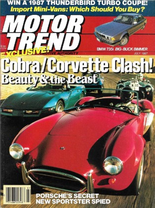 MOTOR TREND 1987 JULY - COBRA vs VETTE, SHELBY Z